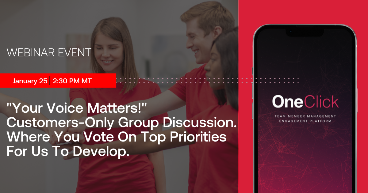 Private Customers-Only Webinar: Your Voice Matters! Group Discussion. Vote On Top Priorities For OneClick To Develop